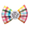 Mums Like Dads but better Badge Bow®