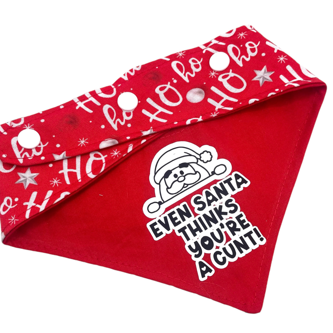 Even Santa Thinks you’re a Cunt! Adjustable Bandana