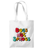 DOGS NOT SPROGS Organic Premium Cotton Tote