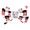 Oh you pretty thing Badge Bow®