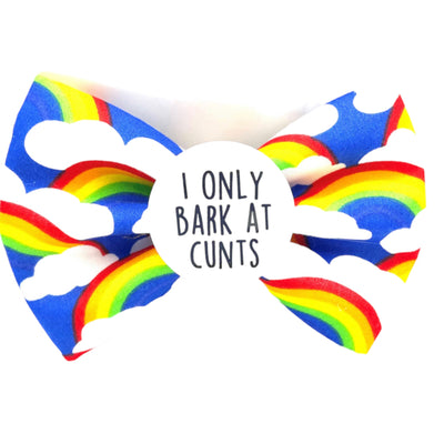 I only bark at Cunts Badge Bow®