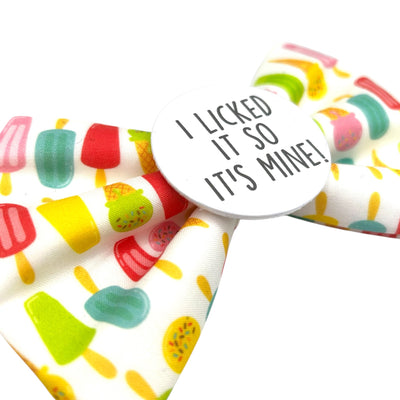 I licked it Badge Bow®