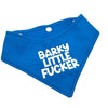 Adjustable Bandana - Barky Little Fucker
