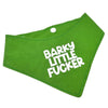 Adjustable Bandana - Barky Little Fucker