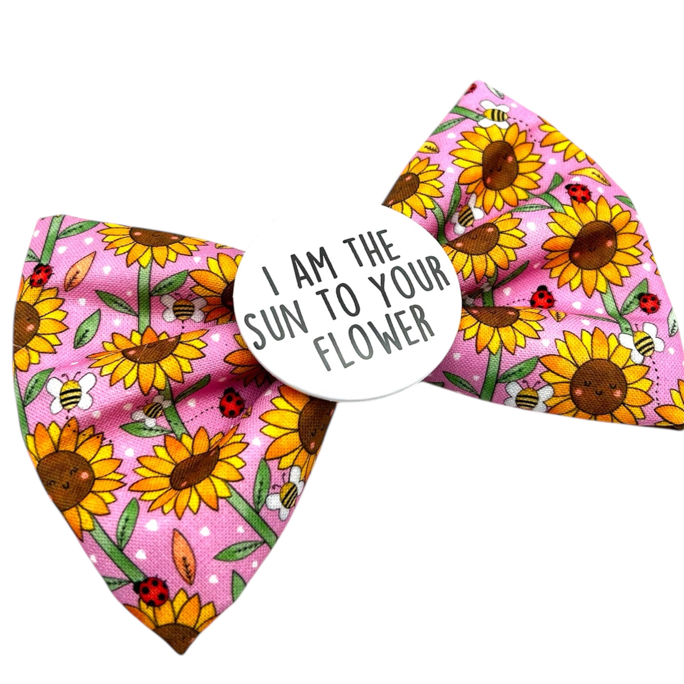 The sun to my flower Badge Bow®