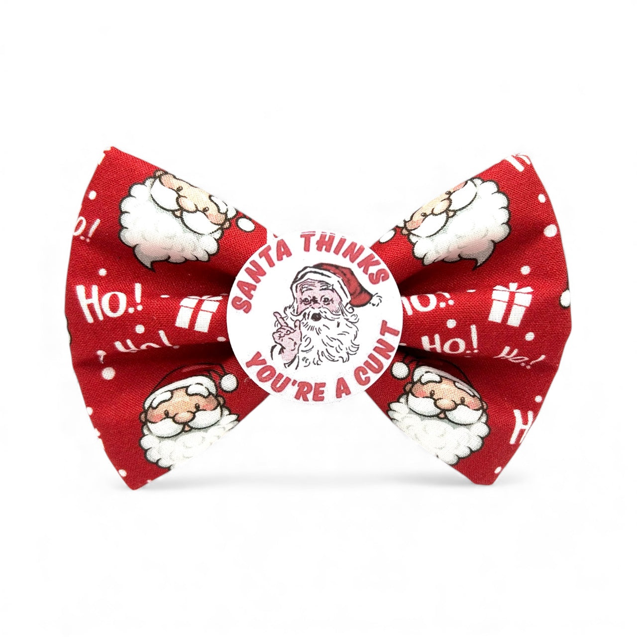 Even Santa thinks you’re a C*nt adge Bow®