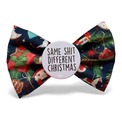 Same Sh*t different Christmas Badge Bow®
