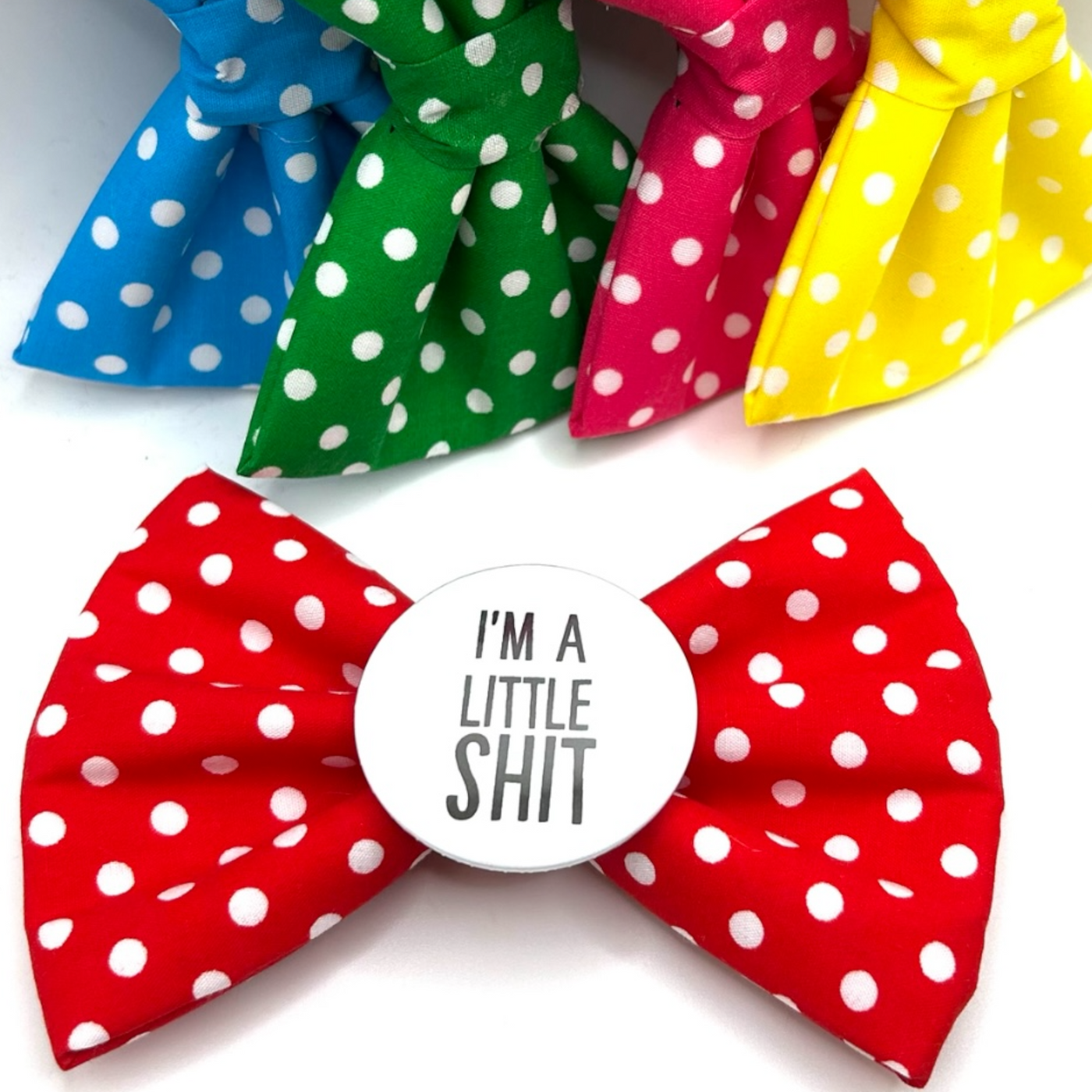 I'm a little Sh*t Badge Bow®