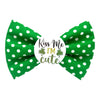 Badge Bow® - Kiss me i'm cute